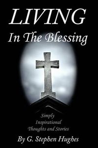 Cover image for Living in the Blessing