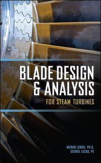 Cover image for Blade Design and Analysis for Steam Turbines