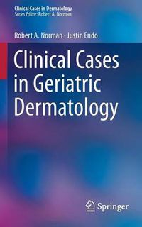 Cover image for Clinical Cases in Geriatric Dermatology