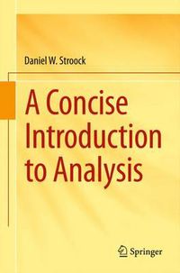 Cover image for A Concise Introduction to Analysis