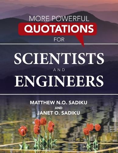 Cover image for More Powerful Quotations for Scientists and Engineers