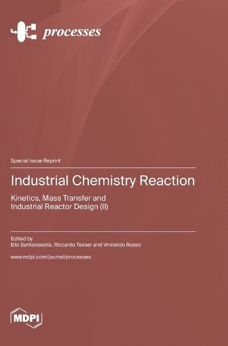 Cover image for Industrial Chemistry Reaction