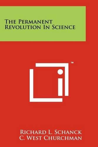 Cover image for The Permanent Revolution in Science