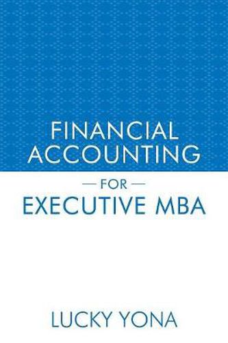 Cover image for Financial Accounting for Executive MBA