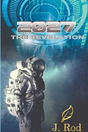 Cover image for 2027, The revelation