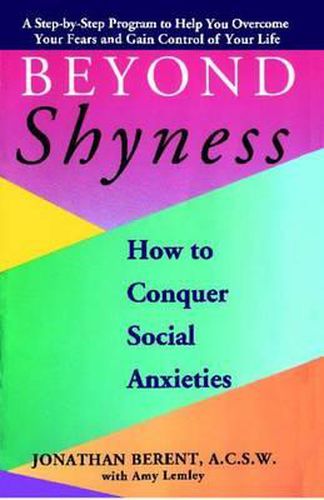 Cover image for Beyond Shyness: How to Conquer Social Anxieties