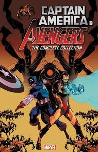 Cover image for Captain America And The Avengers: The Complete Collection