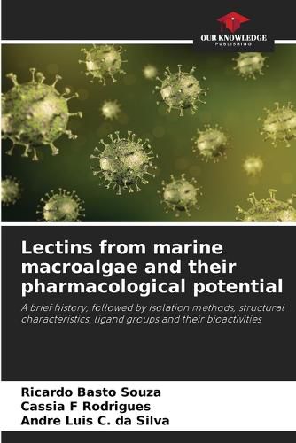 Cover image for Lectins from marine macroalgae and their pharmacological potential