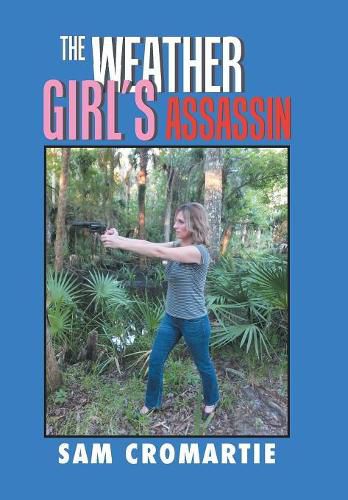 Cover image for The Weather Girl'S Assassin