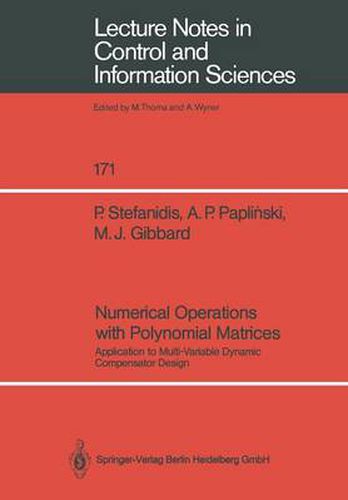 Cover image for Numerical Operations with Polynomial Matrices: Application to Multi-Variable Dynamic Compensator Design