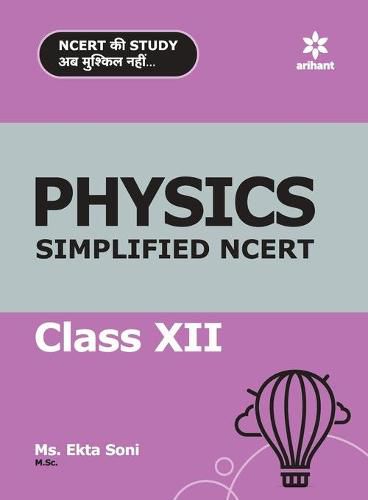Cover image for Simplified NCERT Physics 12th