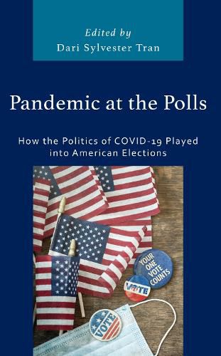 Pandemic at the Polls