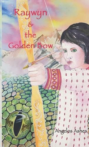 Cover image for Raywyn & the Golden Bow