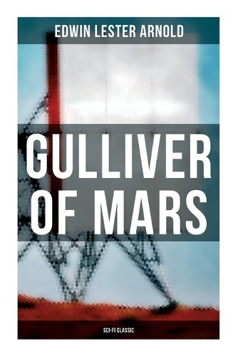 Cover image for Gulliver of Mars (Sci-Fi Classic)