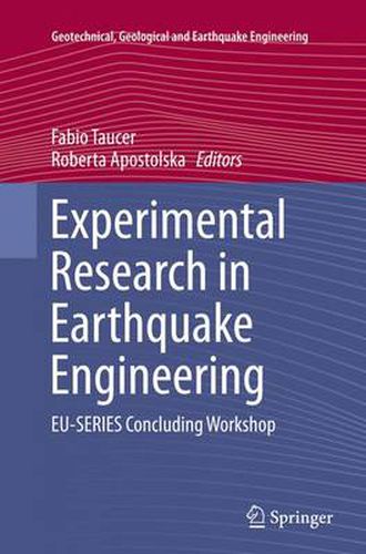 Cover image for Experimental Research in Earthquake Engineering: EU-SERIES Concluding Workshop