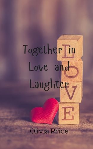 Cover image for Together in Love and Laughter