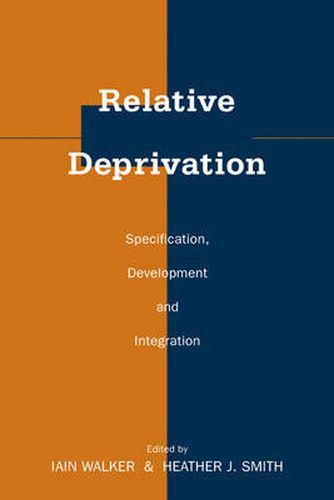 Cover image for Relative Deprivation: Specification, Development, and Integration