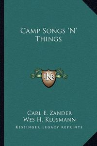 Cover image for Camp Songs 'n' Things