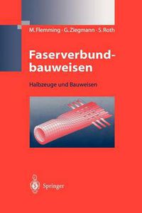 Cover image for Faserverbundbauweisen: Halbzeuge und Bauweisen