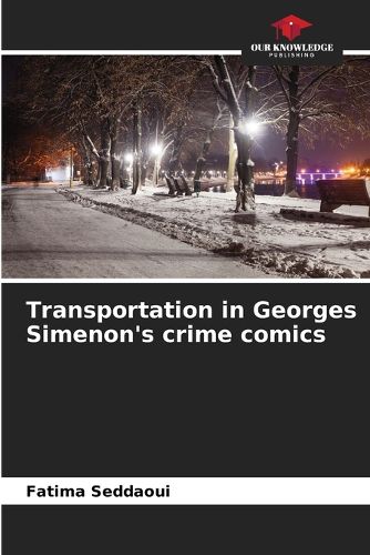 Cover image for Transportation in Georges Simenon's crime comics