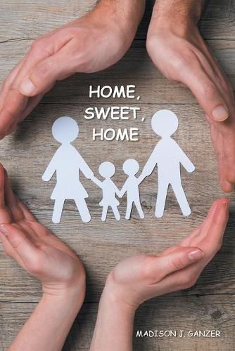 Cover image for Home, Sweet, Home.