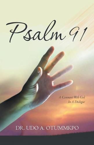 Cover image for Psalm 91: A Covenant with God in a Dialogue