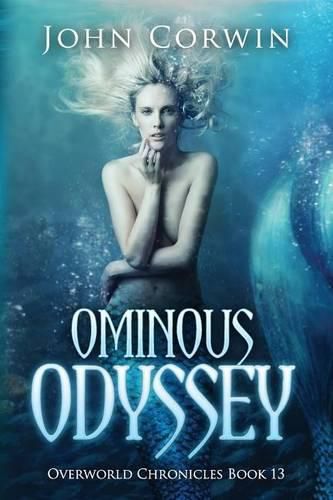 Cover image for Ominous Odyssey: Overworld Chronicles Book Thirteen