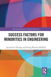 Cover image for Success Factors for Minorities in Engineering