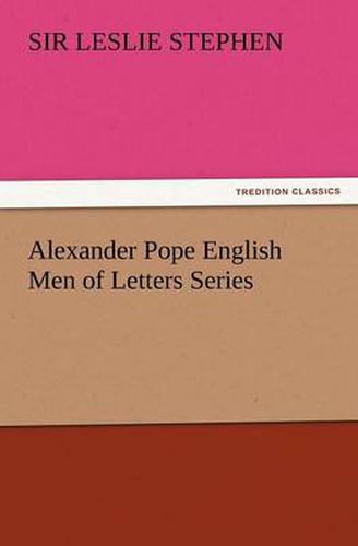 Cover image for Alexander Pope English Men of Letters Series