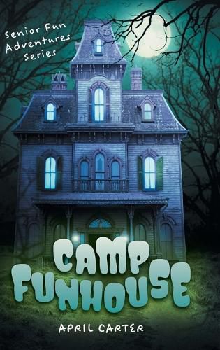 Cover image for Camp Funhouse