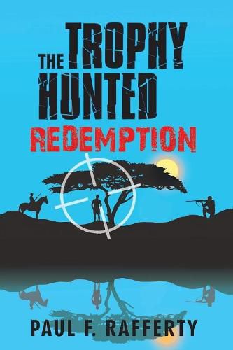 Cover image for The Trophy Hunted Redemption