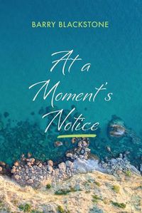 Cover image for At a Moment's Notice