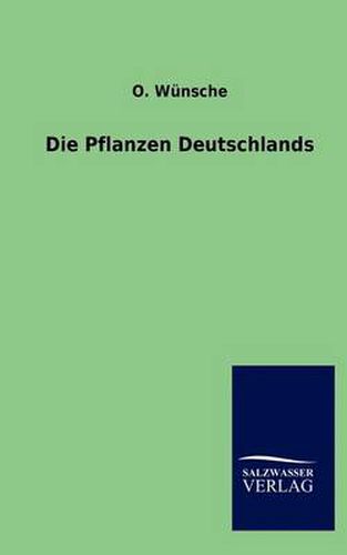 Cover image for Die Pflanzen Deutschlands
