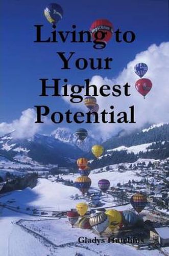 Cover image for Living to Your Highest Potential