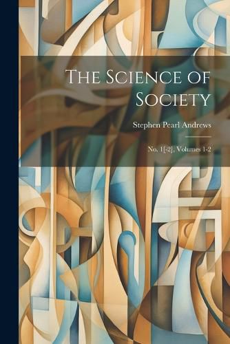 The Science of Society