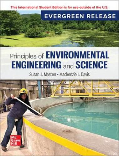 Principles of Environmental Engineering & Science: 2024 Release ISE