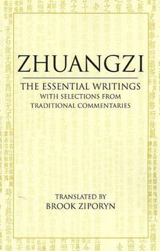 Cover image for Zhuangzi: The Essential Writings: With Selections from Traditional Commentaries