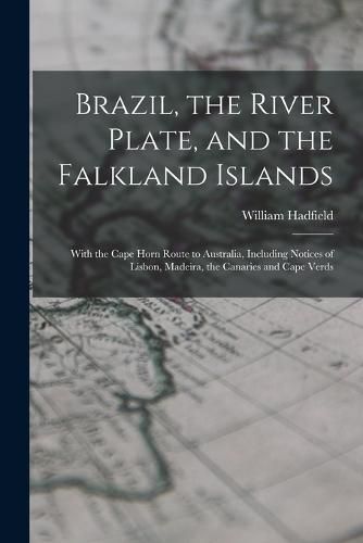 Cover image for Brazil, the River Plate, and the Falkland Islands