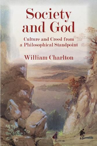 Society and God: Culture and Creed from a Philosophical Standpoint