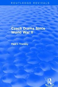 Cover image for Czech Drama Since World War II