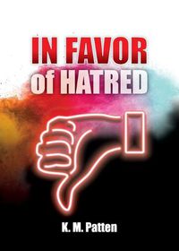 Cover image for In Favor of Hatred