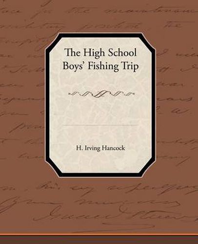 Cover image for The High School Boysapo Fishing Trip