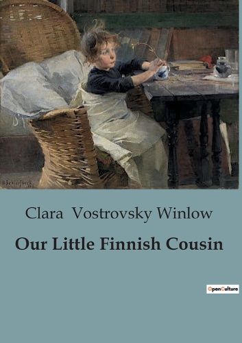 Cover image for Our Little Finnish Cousin