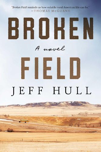 Broken Field: A Novel