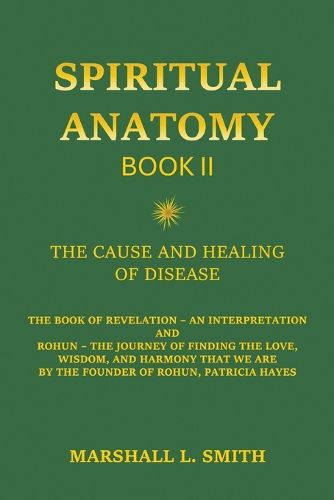 Spiritual Anatomy, Book II