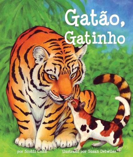 Cover image for Gatao, Gatinho (Big Cat, Little Kitty in Portuguese)