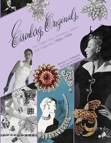 Cover image for Eisenberg Originals: The Golden Years of Fashion, Jewelry, and Fragrance, 1920s -1950s