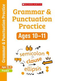 Cover image for Grammar and Punctuation Workbook (Ages 10-11)