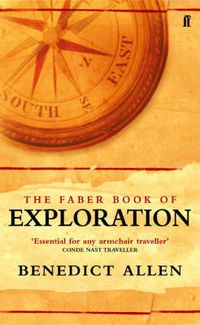 Cover image for The Faber Book of Exploration