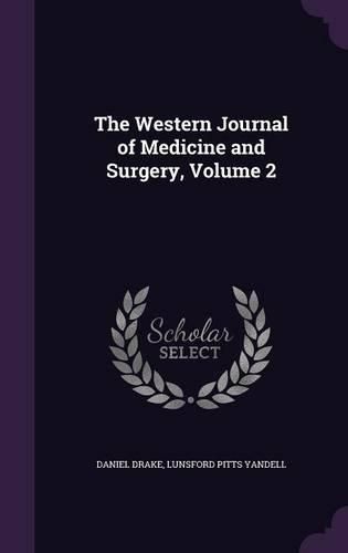 Cover image for The Western Journal of Medicine and Surgery, Volume 2